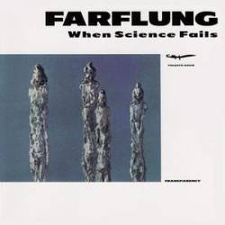 Farflung : When Science Fails